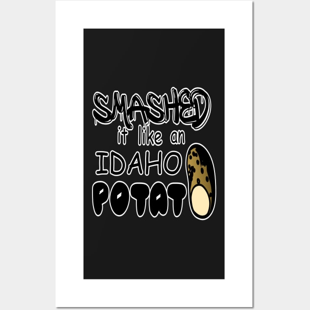 Idaho potato funny quote Wall Art by Redmanrooster